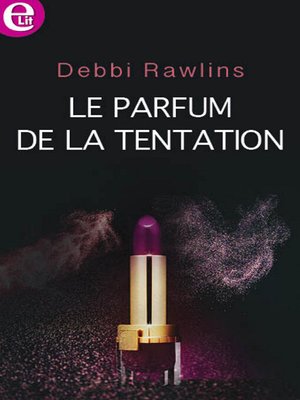 cover image of Le parfum de la tentation